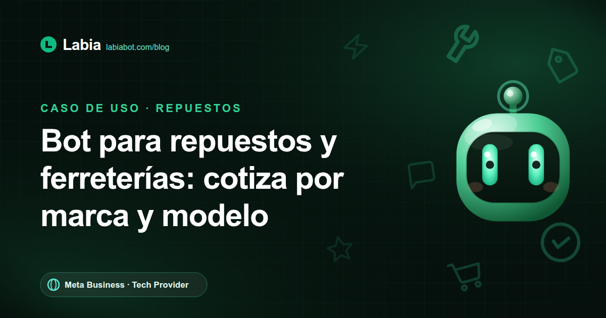 Bot de WhatsApp para repuestos y ferreterías: cotiza por código, marca y modelo
