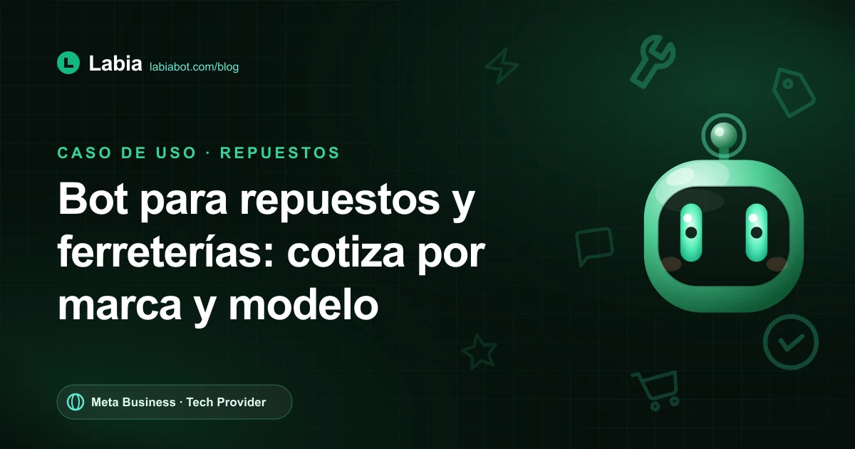 Bot de WhatsApp para repuestos y ferreterías: cotiza por código, marca y modelo